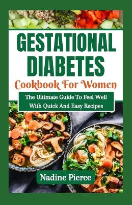 Book cover for Gestational Diabetes Cookbook For Women