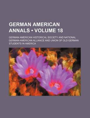 Book cover for German American Annals (Volume 18)