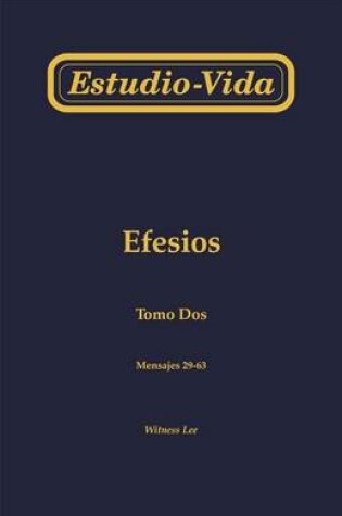 Cover of Estudio-Vida Efesios, Tomo DOS