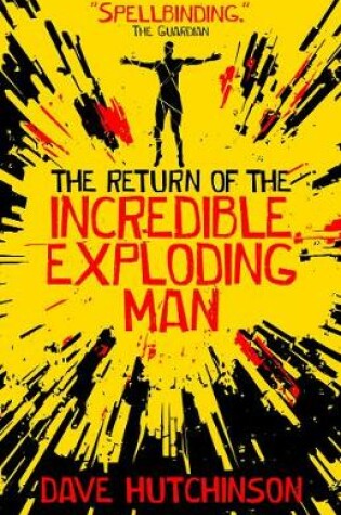 Cover of The Return of the Incredible Exploding Man