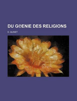 Book cover for Du G Enie Des Religions