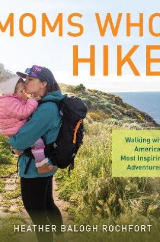 Cover of Moms Who Hike