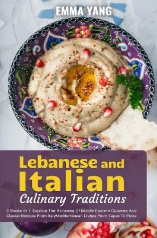 Cover of Lebanese And Italian Culinary Traditions