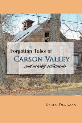 Book cover for Forgotten Tales of Carson Valley and nearby settlements