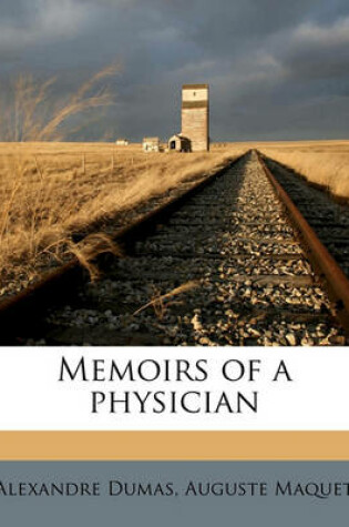 Cover of Memoirs of a Physician Volume 2
