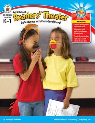 Book cover for ACT It Out with Readers' Theater, Grades K - 1