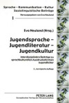 Book cover for Jugendsprache - Jugendliteratur - Jugendkultur