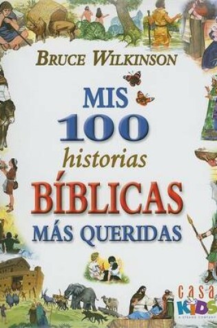 Cover of MIS 100 Historias Biblicas Mas Queridas