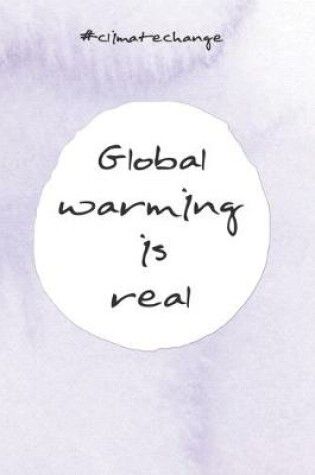 Cover of Global warming is real