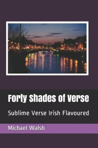 Cover of Forty Shades of Verse
