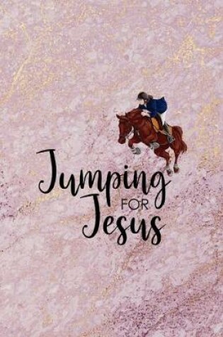 Cover of Jumping For Jesus