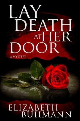 Cover of Lay Death at Her Door