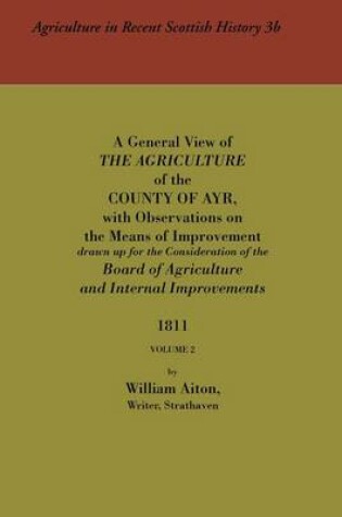 Cover of General View of the Agriculture of the County of Ayr