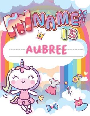Book cover for My Name is Aubree