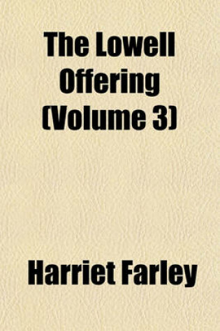 Cover of The Lowell Offering Volume 3