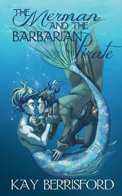 Book cover for The Merman and the Barbarian Pirate
