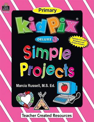 Book cover for Kid Pix Deluxe 3(r) Simple Projects