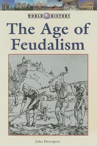 Cover of The Age of Feudalism