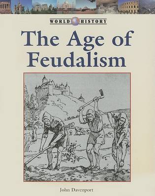 Cover of The Age of Feudalism