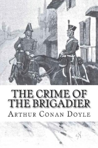 Cover of The Crime of the Brigadier