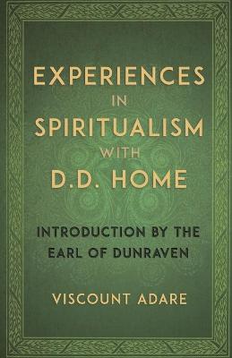 Book cover for Experiences in Spiritualism with D D Home