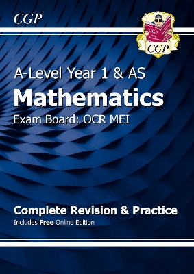 Book cover for AS-Level Maths OCR MEI Complete Revision & Practice (with Online Edition)