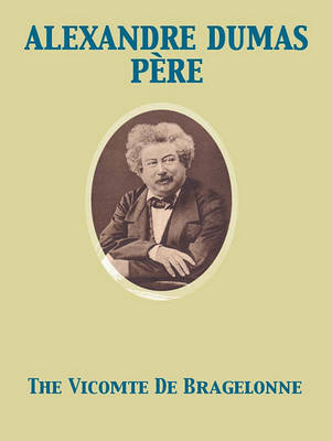 Book cover for The Vicomte de Bragelonne