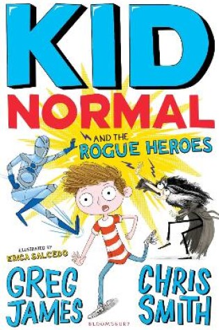 Cover of Kid Normal and the Rogue Heroes: Kid Normal 2