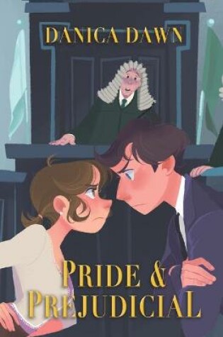 Cover of Pride & Prejudicial