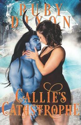 Cover of Callie's Catastrophe