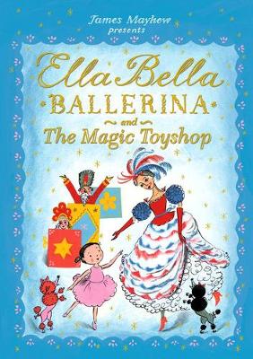 Book cover for Ella Bella Ballerina and the Magic Toyshop