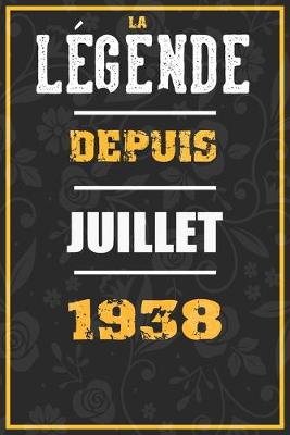 Book cover for La Legende Depuis JUILLET 1938