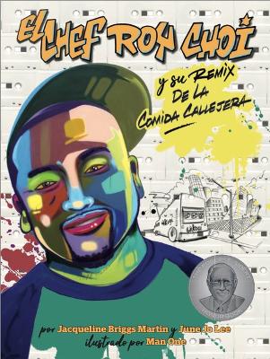 Book cover for El Chef Roy Choi Y Su Remix de la Comida Callejera