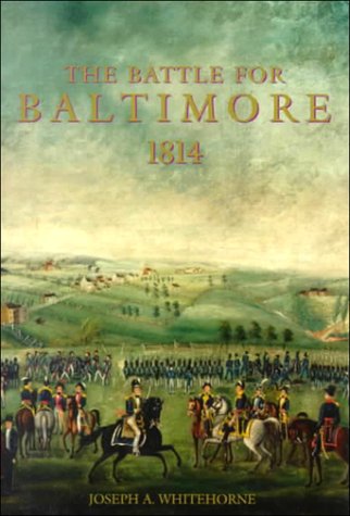 Book cover for The Battle for Baltimore, 1814