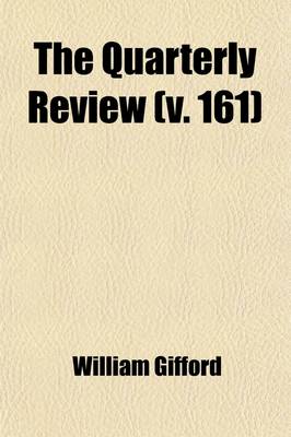 Book cover for The Quarterly Review (Volume 161)