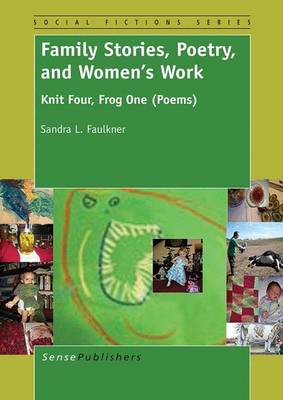 Book cover for Family Stories, Poetry, and Women's Work