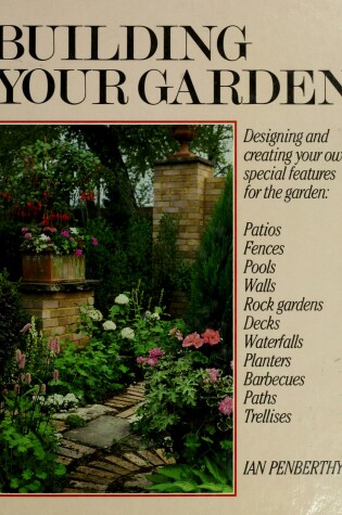 Cover of Building Your Garden