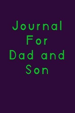 Cover of Journal For Dad And Son