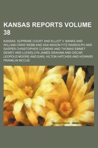 Cover of Kansas Reports Volume 38