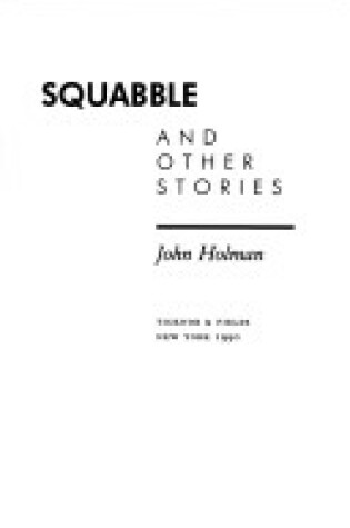 Cover of Squabble, and Other Stories