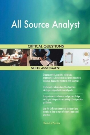 Cover of All Source Analyst Critical Questions Skills Assessment