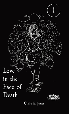 Book cover for Love in the Face of Death