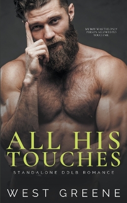 Book cover for All His Touches