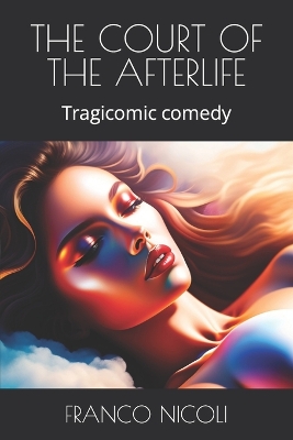 Book cover for The Court of the Afterlife