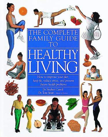 Book cover for Complete Family Guide to Healthy Living