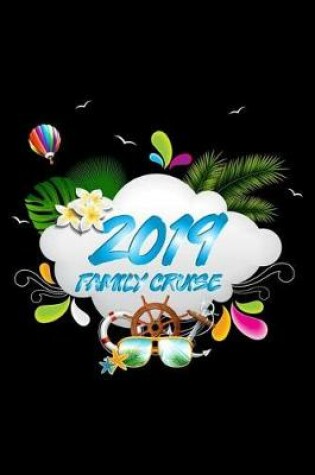 Cover of 2019 Family Cruise