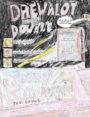 Book cover for Double Story Structure (A comic and a manga that meet in the middle!)
