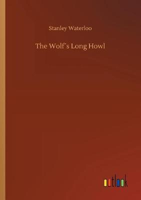 Book cover for The Wolf´s Long Howl