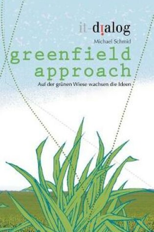 Cover of greenfield approach