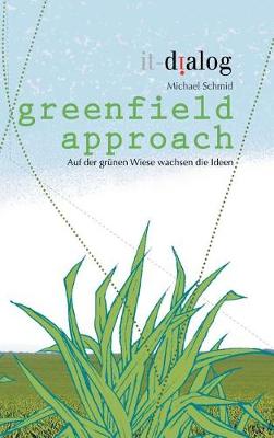Book cover for greenfield approach